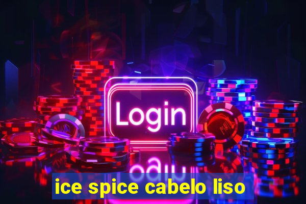 ice spice cabelo liso